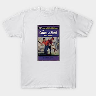 The Caves of Steel - Vintage Asimov Cover T-Shirt